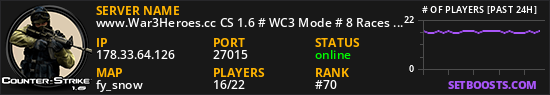 www.War3Heroes.cc CS 1.6 # WC3 Mode # 8 Races # discord.gg/Ty4Cdnp8E