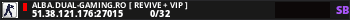 ALBA.DUAL-GAMING.RO [ REVIVE + VIP ]