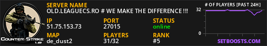 OLD.LEAGUECS.RO # WE MAKE THE DIFFERENCE !!!