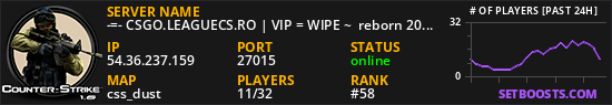 -=- CSGO.LEAGUECS.RO | VIP = WIPE ~  reborn 2026 -=-