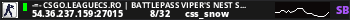 -=- CSGO.LEAGUECS.RO | BATTLEPASS VIPER'S NEST S2 | V.I.P | RANK SYSTEM ULTIMATE -=-
