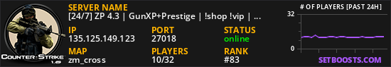 [24/7] ZP 4.3 | GunXP+Prestige | !shop !vip | No-Lag