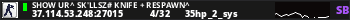 Show ur^ Sk'llsz# KniFe + RespawN^