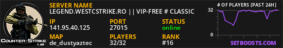 LEGEND.WESTCSTRIKE.RO || VIP-FREE # CLASSIC