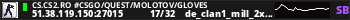 cs.cs2.ro #CSGO/Quest/Molotov/Gloves