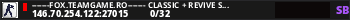 -------FOX.TEAMGAME.RO------- CLASSIC + REVIVE SYSTEM | VIP FREE |