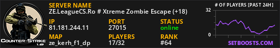 ZE.LeagueCS.Ro # Xtreme Zombie Escape (+18)