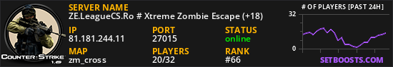 ZE.LeagueCS.Ro # Xtreme Zombie Escape (+18)
