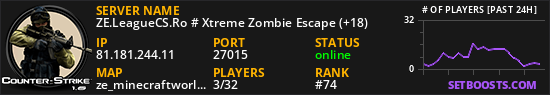 ZE.LeagueCS.Ro # Xtreme Zombie Escape (+18)