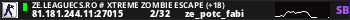 ZE.LeagueCS.Ro # Xtreme Zombie Escape (+18)