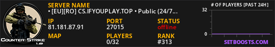 • [EU][RO] CS.IFYOUPLAY.TOP • Public (24/7) | Skins/Levels/Ranks/Models | International | Romanian Hosting | Powered by QualHosting.com