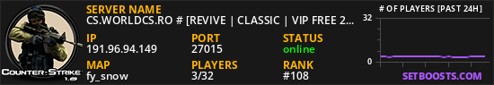 CS.WORLDCS.RO # [REVIVE | CLASSIC | VIP FREE 20:23]