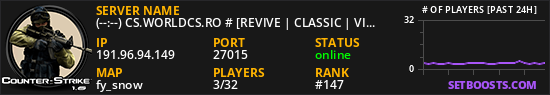 (19:05) CS.WORLDCS.RO # [REVIVE | CLASSIC | VIP FREE 20:23]