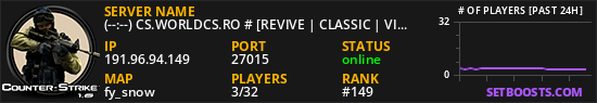 (--:--) CS.WORLDCS.RO # [REVIVE | CLASSIC | VIP FREE 20:23]
