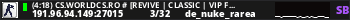 (7:38) CS.WORLDCS.RO # [REVIVE | CLASSIC | VIP FREE 20:23]