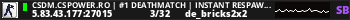 CSDM.CSPOWER.RO | #1 DEATHMATCH | INSTANT RESPAWN | 1000 FPS