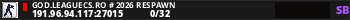 GOD.LEAGUECS.RO # 2026 RESPAWN