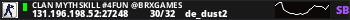 Clan MYTHSKILL #4FUN @BRXGames