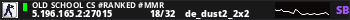 OLD SCHOOL CS #Ranked #MMR
